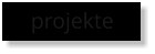 projekte